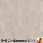 Дуб Cardamono Molti